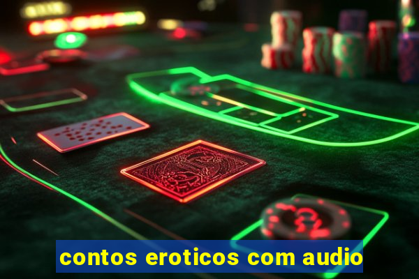 contos eroticos com audio